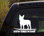 Boston Terrier on Board - Funny Dog Breed Decal Sticker for car or Truck Window