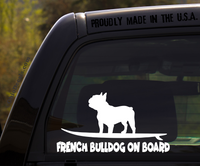 French Bulldog on Board - Funny Dog Breed Decal Sticker for car or Truck Window