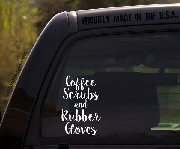 Coffee Scrubs and Rubber Gloves - Window Sticker/Decal